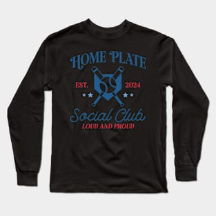 Home Plate Social Club, Midday, Softball Mom, Softball Dad, Softball Game Day, Softball Grandma, Softball Family Long Sleeve T-Shirt